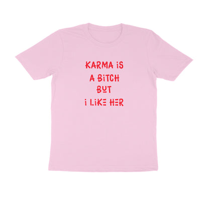 Karma Round Neck T-shirt